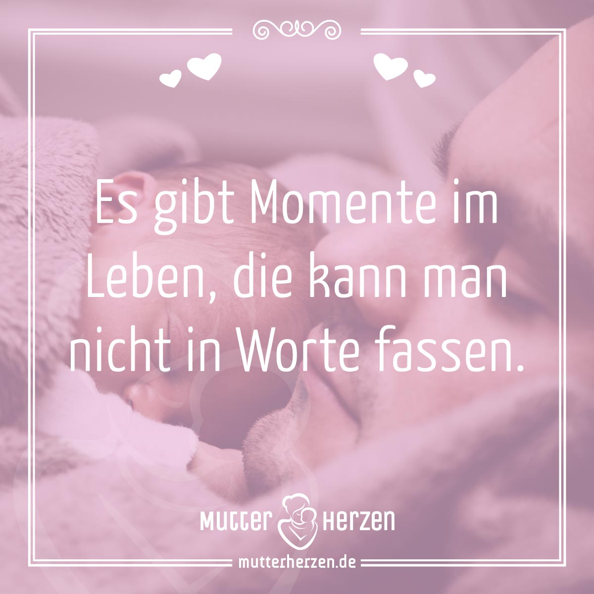 Der Beginn einer großen Liebe Mutterherzen