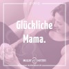 Glückliche Mutter Mama