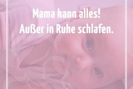 Mana kann alles außer in Ruhe schlafen