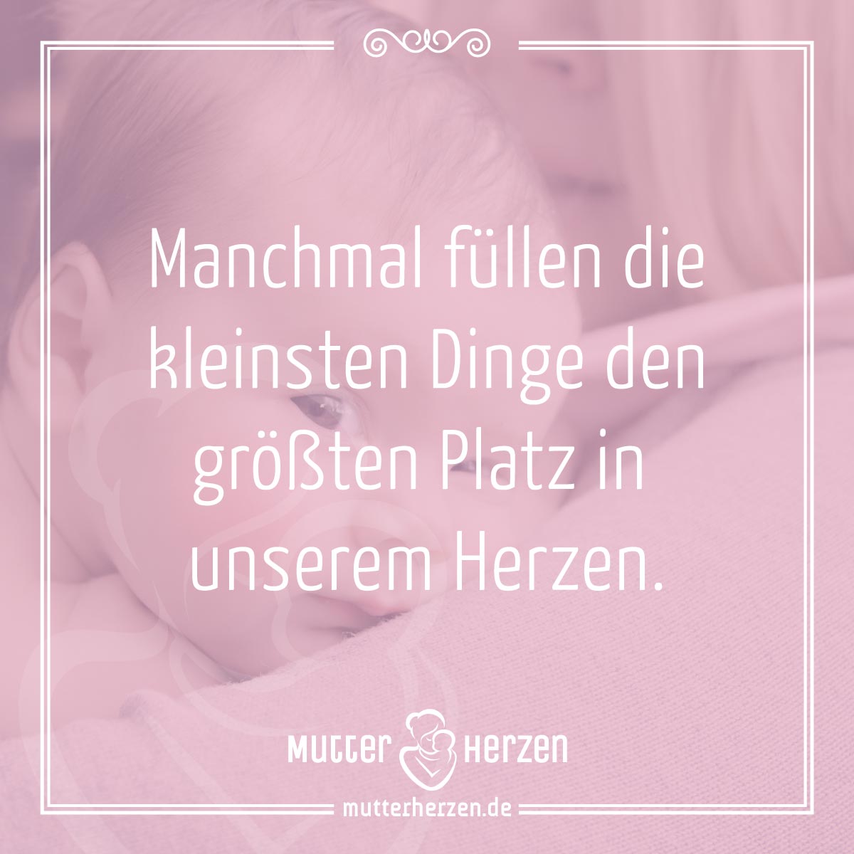 Das kleine große Glück Mutterherzen