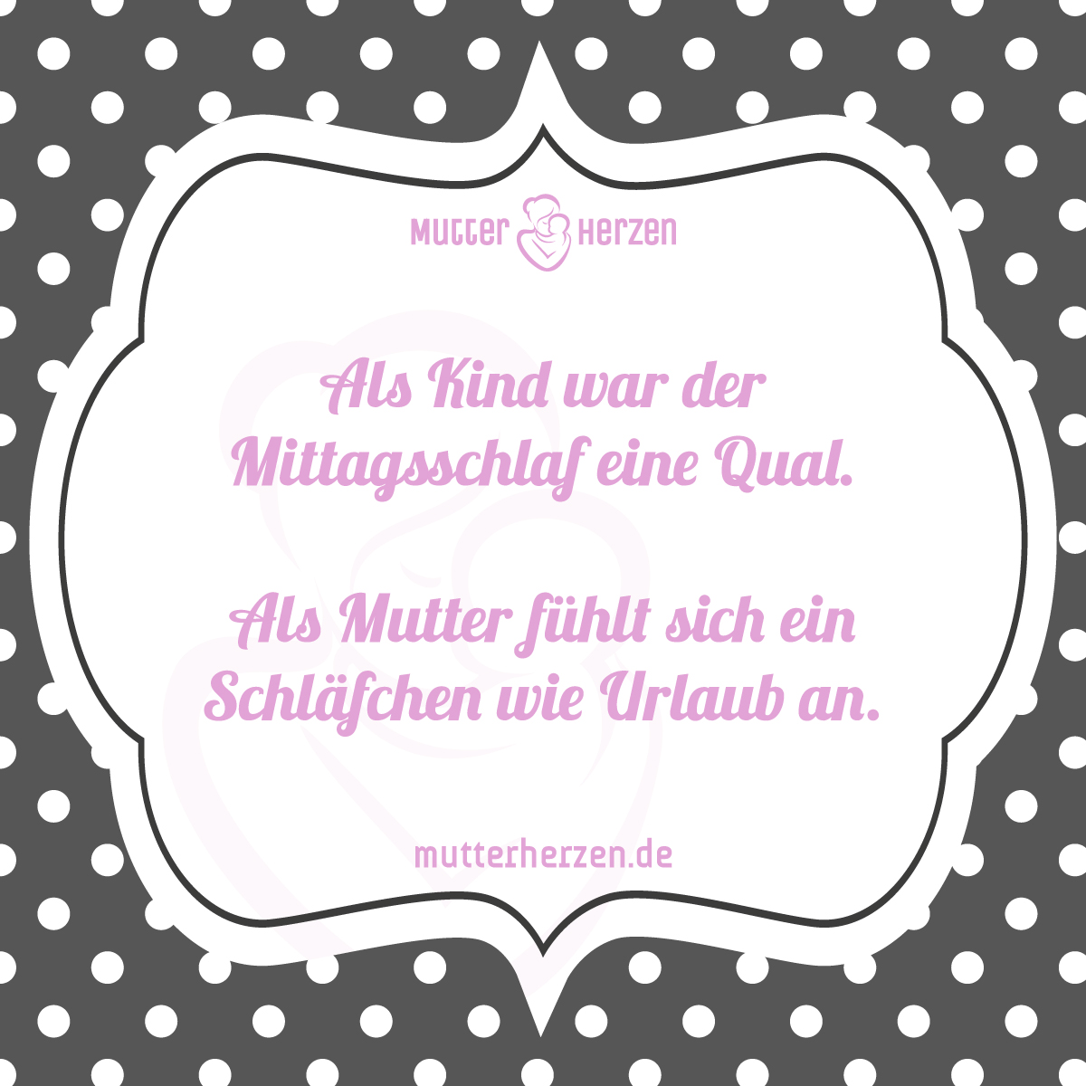 Sprüche Seite 13 Mutterherzen