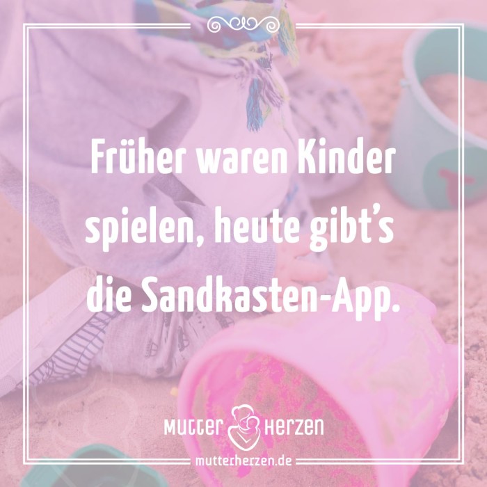 Früher waren Kinder spielen, heute gibts die Sandkasten-App