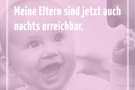 Meine Eltern sind jetzt auch nachts erreichbar.