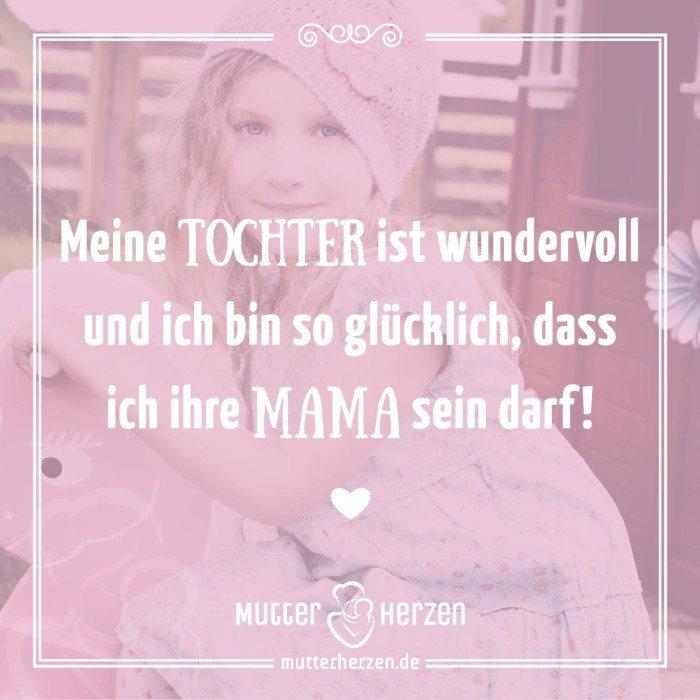 Meine Tochter ist wundervoll und ich bin so glücklich, dass ich ihre Mama sein darf!