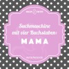 Suchmaschine mit vier Buchstaben: MAMA