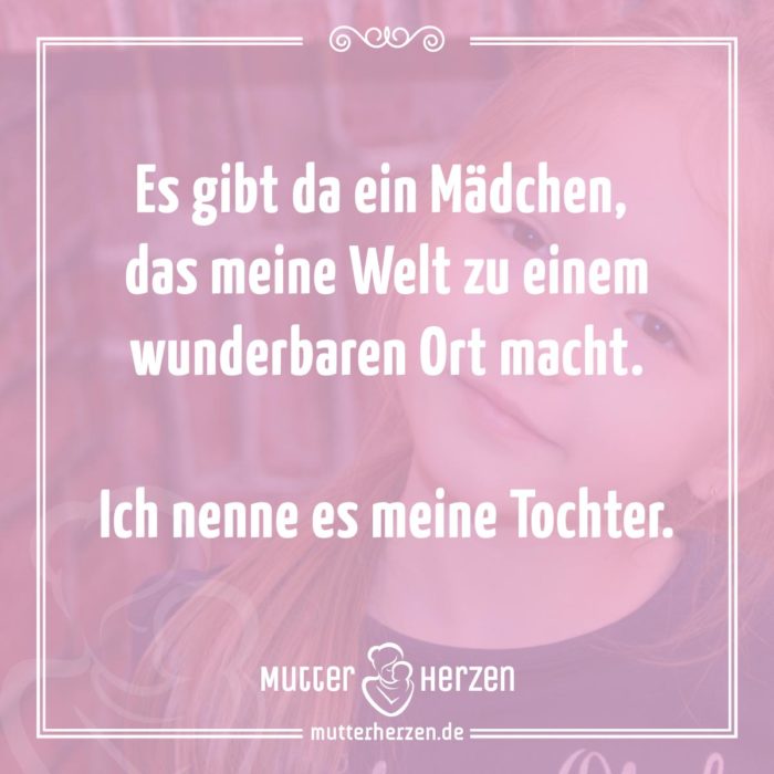 34++ Spruch fuer meine tochter info