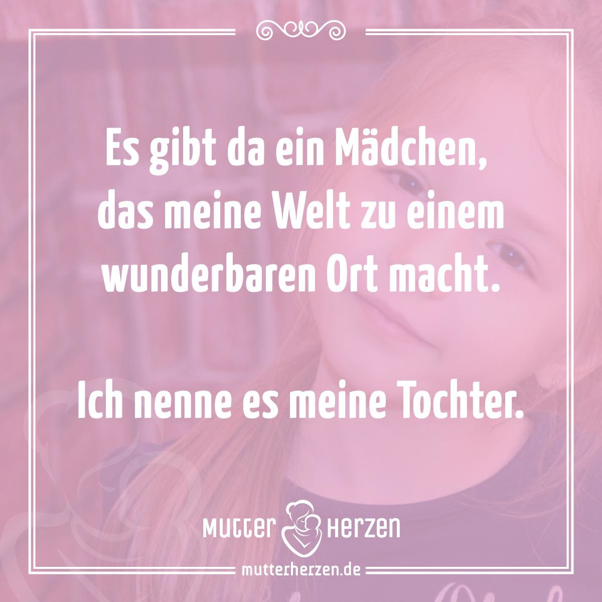 Liebe sprüche tochter mutter Muttertagssprüche lustig